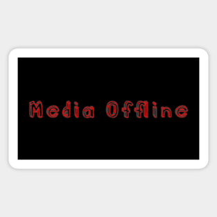 Media Offline, Filmmaker, Editor Sticker